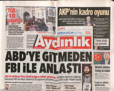 Aydınlık Gazetesi 24 Mart 2016 - Zarrabın Miami Gezisinin Türkiye-İran İlişkileri Boyutu GZ94378 - 1