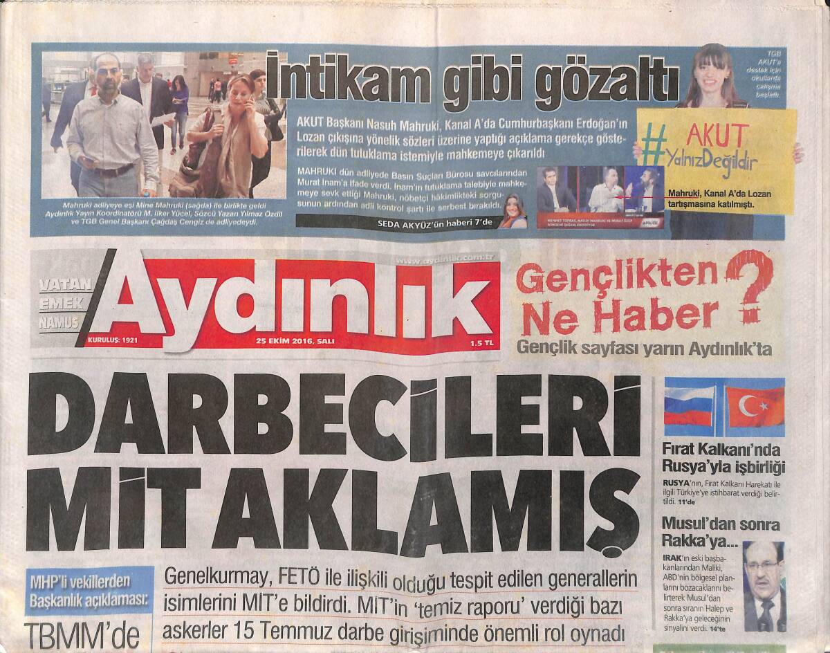 Aydınlık Gazetesi 25 Ekim 2016 - Darbecileri Mit Aklamış - Anadolu Efes Siftah Peşinde GZ135454 - 1