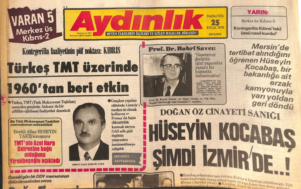 Aydınlık Gazetesi 25 Eylül 1978 - Türkeş TMT Üzerinde 1960'tan Beri Etkin - Hüseyin Kocabaş Şimdi İzmir'de! GZ138630 - 1