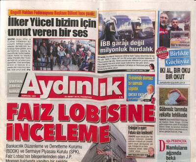 Aydınlık Gazetesi 25 Mart 2019 - Fikret Orman Seçim Çalışmalarına Başladı - İngiliz Sofralarının Tercihi Türk Zeytini Ve Zeytinyağı GZ95228 - 1