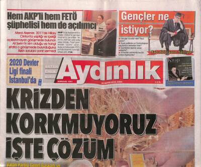 Aydınlık Gazetesi 25 Mayıs 2018 - Çin Dünyaya Çay Denizleri İle Açılacak - Krizden Korkmuyoruz İşte Çözüm GZ94395 - 1