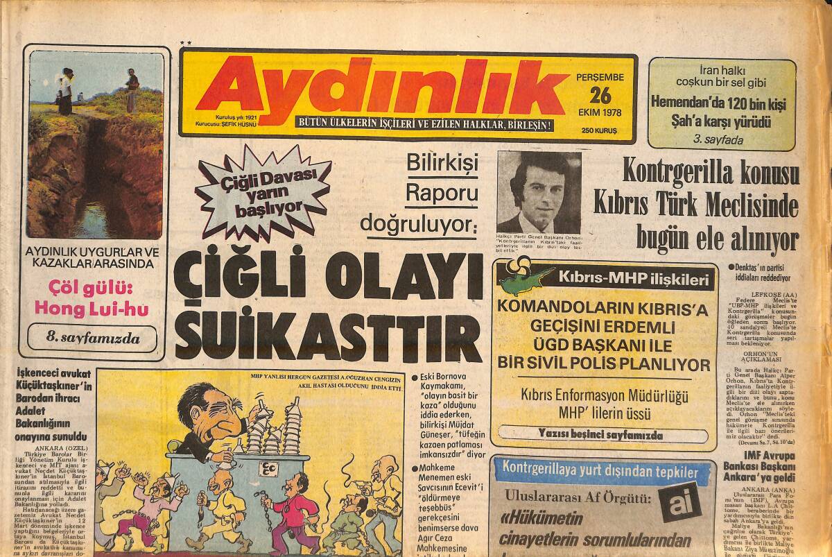 Aydınlık Gazetesi 26 Ekim 1978 - Bülent Ecevit, Süleyman Demirel İle Görüşüyor! - Çiğli Davası Yarın Başlıyor! GZ138288 - 1
