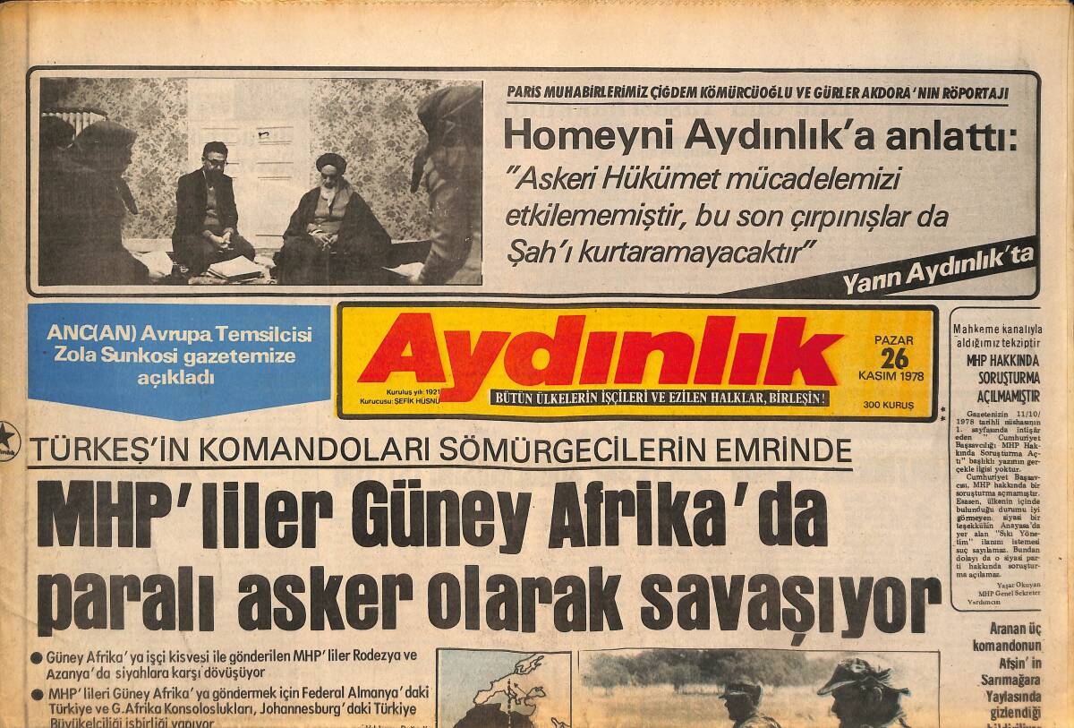 Aydınlık Gazetesi 26 Kasım 1978 - MHP'LİLER Güney Afrika'da Paralı Asker Olarak Savaşıyor - Delikanlılık Öldü Mü Doğu Perinçek? GZ138609 - 1