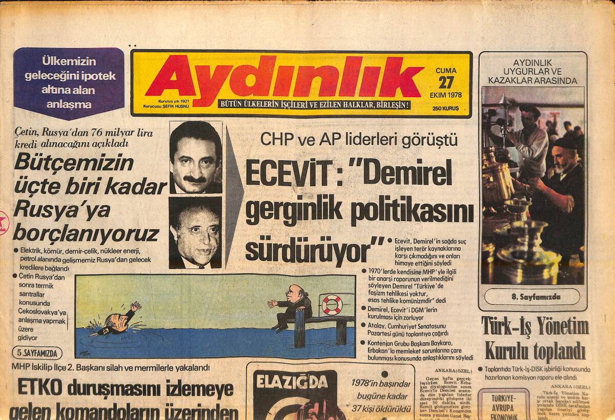 Aydınlık Gazetesi 27 Ekim 1978 - Bülent Ecevit: Demirel Gerginlik Politikasını Sürdürüyor! - Türk-İş Yönetim Kurulu Toplandı! GZ138289 - 1