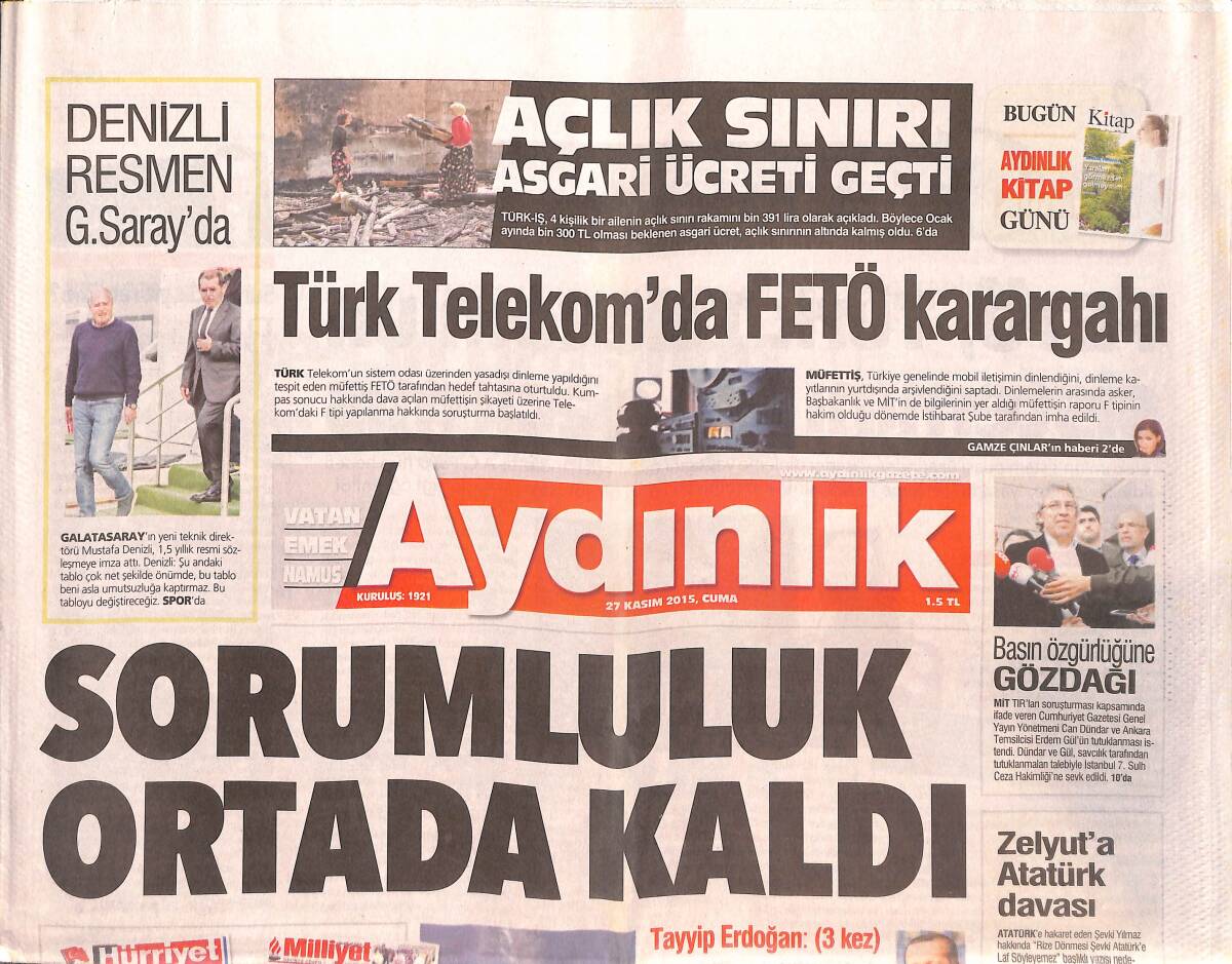 Aydınlık Gazetesi 27 Kasım 2015 - Açlık Sınırı Asgari Ücreti Geçti - Mustafa Denizli Resmen Galatasaray'da GZ135437 - 1