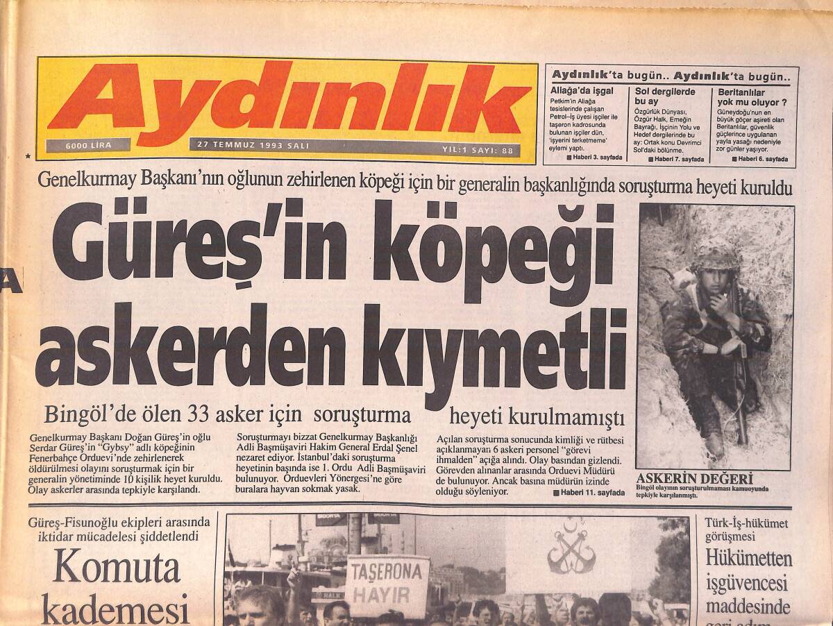 Aydınlık Gazetesi 27 Temmuz 1993 - Kleopatra Kapısı Onarılıyor - Güreş'in Köpeği Askerden Kıymetli GZ156048 - 1