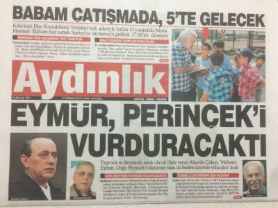 Aydınlık Gazetesi 27 Temmuz 2012 - Alaaddin ÇakıcıMehmet Eymür Doğu Perinçeki Vurduracaktı GZ47712 - 1