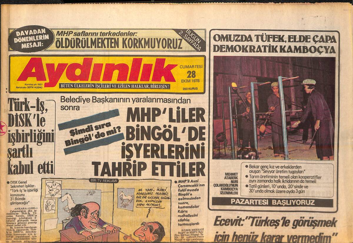 Aydınlık Gazetesi 28 Ekim 1978 - Türk-İş Disk'le İşbirliğini Şartlı Kabul Etti - Çiğli Olayı İle İlgili Yayınımız Doğrulandı! GZ138290 - 1
