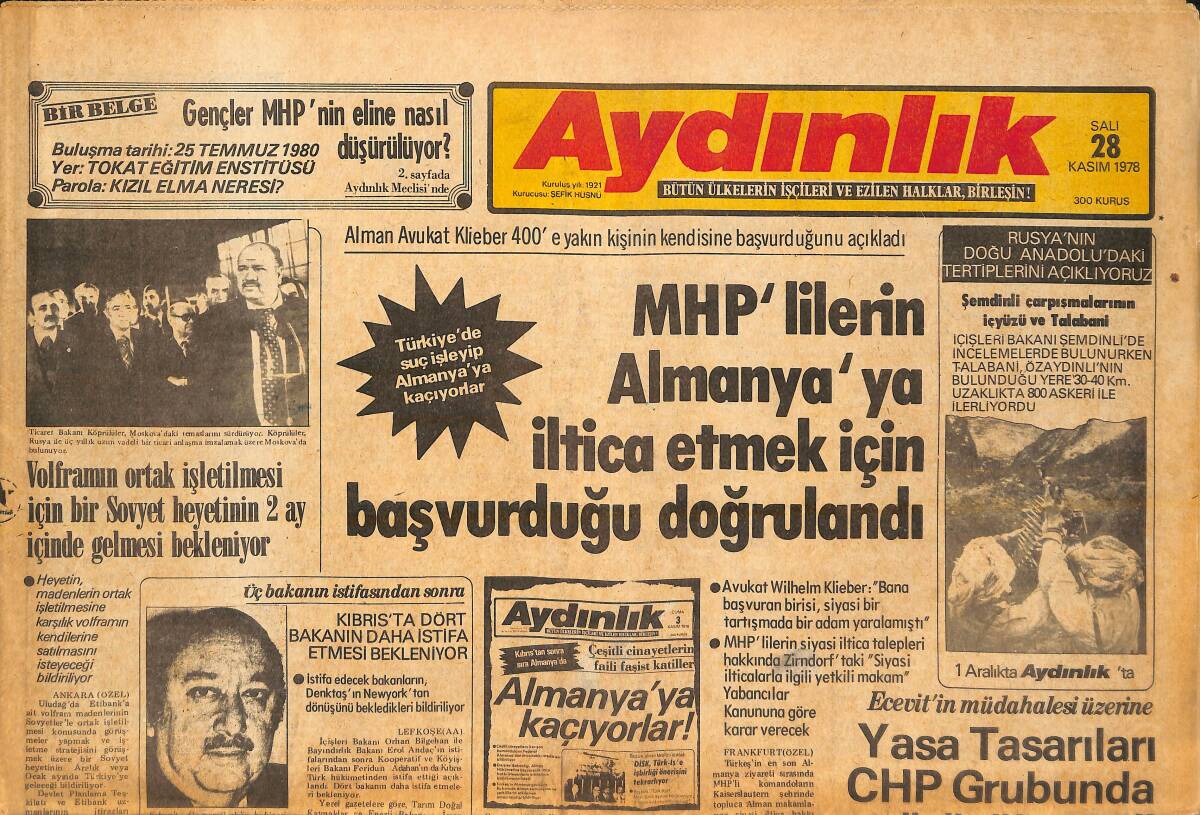 Aydınlık Gazetesi 28 Kasım 1978 - Türkiye'de Suç İşleyip Almanya'ya Kaçıyorlar - Savcılığa Çağırılan MHP Yöneticileri İfade Vermiyor! GZ138611 - 1