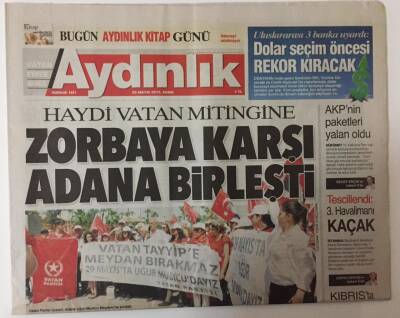 Aydınlık Gazetesi 29 Mayıs 2015 - Haydi Vatan Mitingine Zorbaya Karşı Adana Birleşti GZ26371 - 1