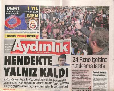 Aydınlık Gazetesi 3 Mart 2016 - 24 Reno İşçisine Tutuklama Talebi - CHPli Soyere Kılıçdaroğlu Dosyası GZ94658 - 1