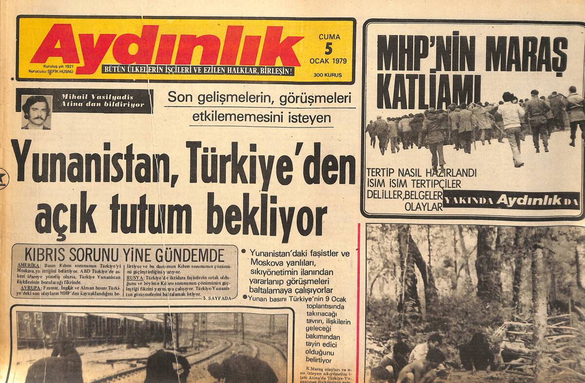 Aydınlık Gazetesi 5 Ocak 1979 - Yunanistan, Türkiye'den Açık Tutum Bekliyor - Saldırgan Vietnam Pnom Pen'e Yaklaştı GZ138638 - 1