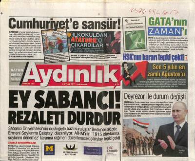 Aydınlık Gazetesi 6 Eylül 2017 - Sabancı Üniversitesinin Desteğiyle Bazı Kuruluşlar Berlinde Sözde Ermeni Soykırımı Çalıştayı Düzenliyor GZ94317 - 1