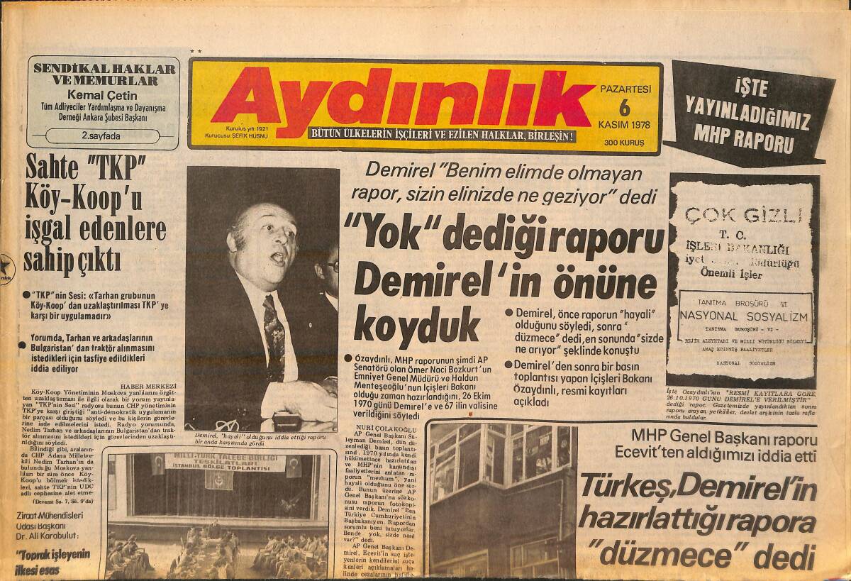 Aydınlık Gazetesi 6 Kasım 1978 - Türkeş, Demirel'in Hazırlattığı Rapora Düzmece Dedi! - POL-DER Gecesine 8 Bin Kişi Katıldı GZ138296 - 1