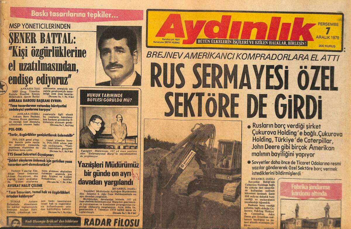 Aydınlık Gazetesi 7 Aralık 1978 - Rus Sermayesi Özel Sektöre De Girdi - Demir Döküm Direnişi Sürüyor! GZ138616 - 1