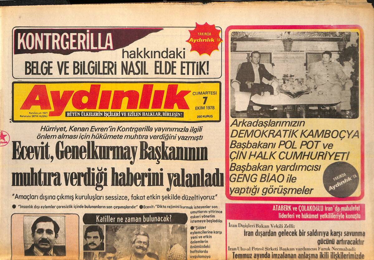 Aydınlık Gazetesi 7 Ekim 1978 - Ecevit Genelkurmay Başkanının Muhtıra Verdiği Haberini Yalanladı - İran'da Halk Şah Diyor! GZ138283 - 1