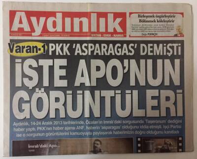 Aydınlık Gazetesi 7 Şubat 2014 - Pkk Asparagas Demişti İşte Aponun Görüntüleri GZ26346 - 1