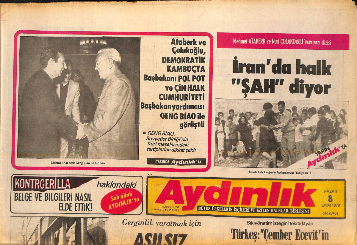 Aydınlık Gazetesi 8 Ekim 1978 - İran'da Halk Şah Diyor! - Türk Lirasının Değeri Bir Kez Daha Düşürüldü GZ138284 - 1