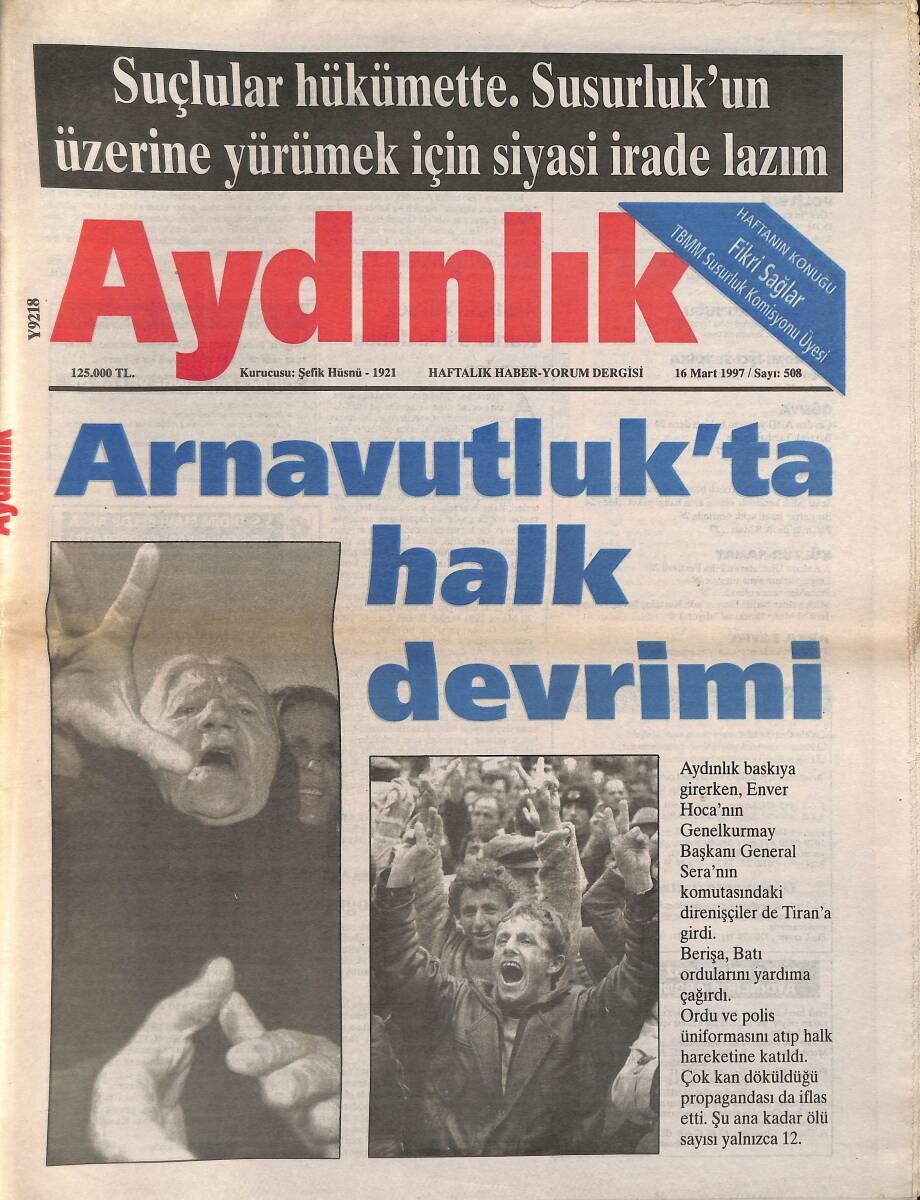 Aydınlık Gazetesi Haftalık Haber-Yorum Dergisi 16 Mart 1997 - Arnavutluk'ta Halk Devrimi - Atatürk Yüksek Kurumunda Dönen Oyunlar GZ137551 - 1