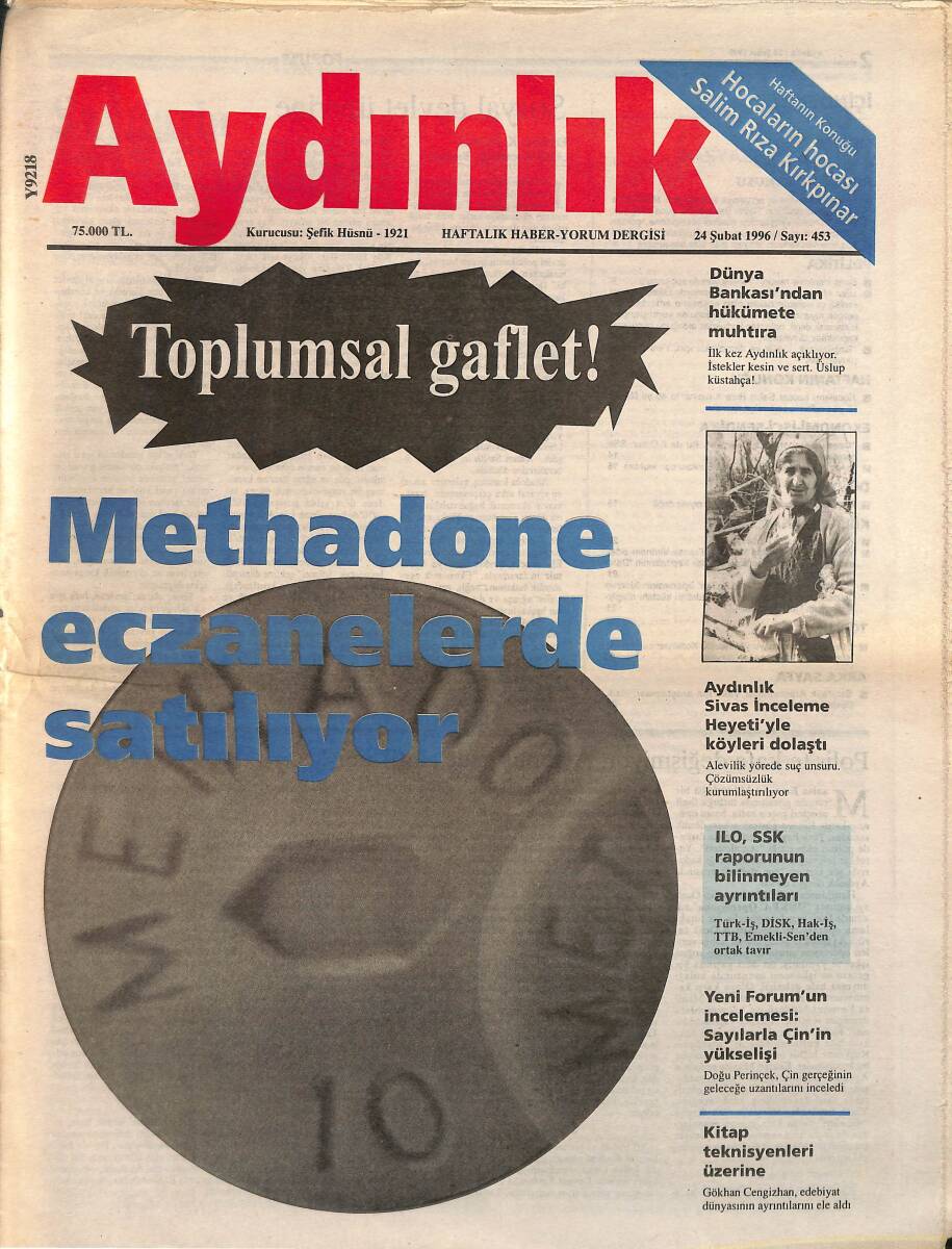 Aydınlık Gazetesi Haftalık Haber - Yorum Dergisi 24 Şubat 1996 - Toplumsal Gaflet! - Methadone Eczanelerde Satılıyor! GZ137651 - 1