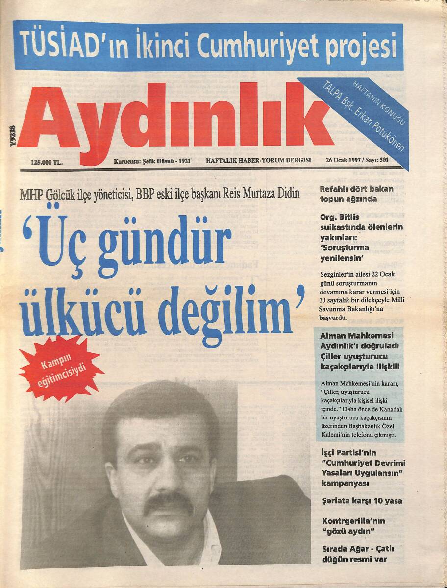 Aydınlık Gazetesi Haftalık Haber-Yorum Dergisi 26 Şubat 1997 - Alman Mahkemesi Aydınlık'ı Doğruladı Çiller Uyuşturucu Kaçakçılarıyla İlişkili GZ137553 - 1