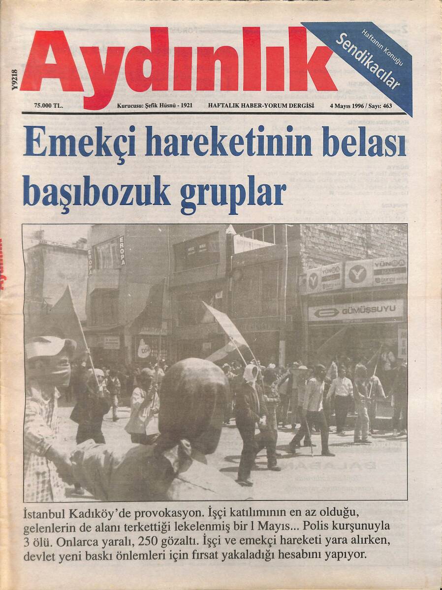 Aydınlık Gazetesi Haftalık Haber- Yorum Dergisi 4 Mayıs 1996 - Emekçi Hareketinin Belası Başıbozuk Gruplar - Doğu Perinçek: Varoş Edebiyatının Anlamı! GZ137682 - 1
