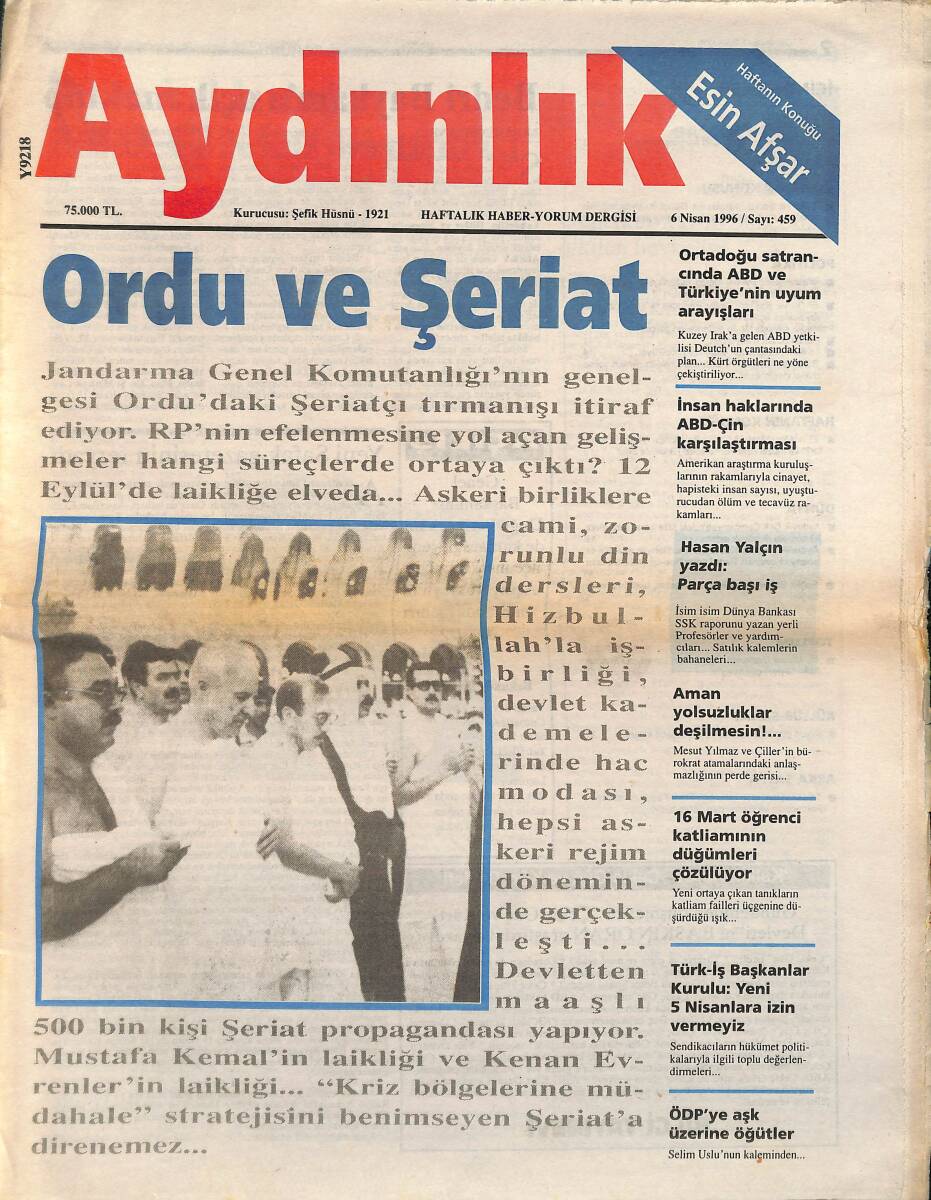 Aydınlık Gazetesi Haftalık Haber- Yorum Dergisi 6 Nisan 1996 - Ordu Ve Şeriat - İnsan Haklarında ABD-ÇİN Karşılaştırması! GZ137652 - 1