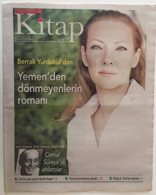 Aydınlık Gazetesi Kitap Eki 10 Ocak 2014 - Berrak Yurdakudan Yemenden Dönmeyenlerin Romanı GZ28482 - 1