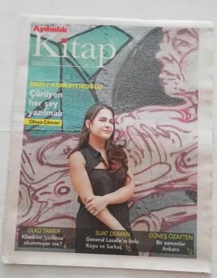 Aydınlık Gazetesi Kitap Eki 12 Eylül 2014 - Nazlı Karabıyıkoğlu Çürüyen Herşey Yazılmalı - GZ45996 - 1
