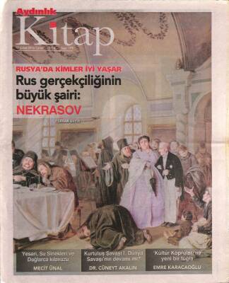 Aydınlık Gazetesi Kitap Eki 12 Şubat 2016 - Rusyada Kimler İyi Yaşar , Rus Gerçekçiliğinin Büyük Şairi Nekrasov GZ94901 - 1