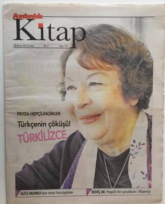 Aydınlık Gazetesi Kitap Eki 18 Nisan 2014 - Feyza Hepçilingirler Türkçenin Çöküşü ! TÜRKİLİZCE GZ28491 - 1