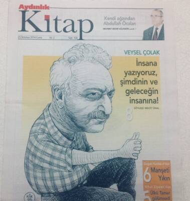 Aydınlık Gazetesi Kitap Eki - 25 Temmuz 2014 - Veysel Çolak İnsana Yazıyoruz GZ46845 - 1