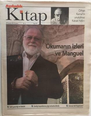 Aydınlık Gazetesi Kitap Eki 29 Kasım 2013 - Okumanın İzleri Ve Manguel GZ28498 - 1