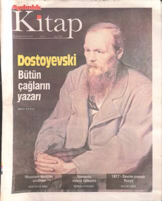 Aydınlık Gazetesi Kitap Eki 30 Aralık 2016 - Dostoyevski Bütün Çağların Yazarı GZ124928 - 1