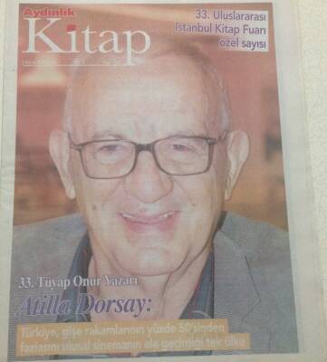 Aydınlık Gazetesi Kitap Eki 7 Kasım 2014 - 33. Tüyap Onur Yazarı Atilla Dorsay GZ47716 - 1