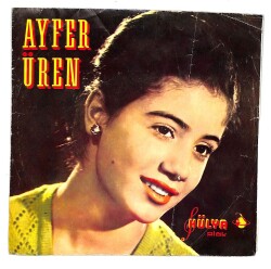 Ayfer Üren - Dediler Aşk Yalan Tarih Kuşu **SADECE PLAK KAPAĞIDIR** 107 PLK21193 - Gökçekoleksiyon