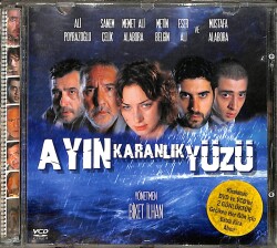 Ayın Karanlık Yüzü 2005) Orjinal VCD Film ' Ali Poyrazoğlu - Mehmet Ali Alabora ' VCD28435 - 1