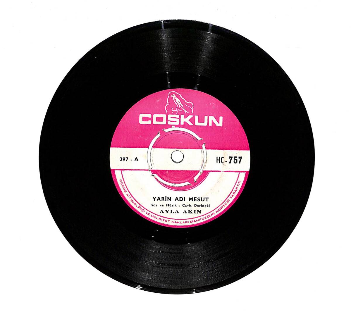 Ayla Akın - Yarin Adı Mesut - Gelmesi Senden Sevmesi Benden 45'lik Plak (10/8.5) PLK27147 - 1
