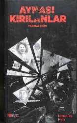 AYNASI KIRILANLAR KTP2002 - Gökçekoleksiyon