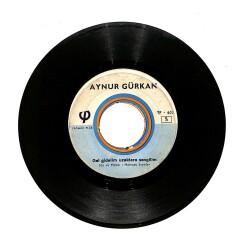 Aynur Gürkan - Gel Gidelim Uzaklara Sevgilim / Uzun İnce Bir Yoldayım 45'lik Plak PLK28118 - Gökçekoleksiyon