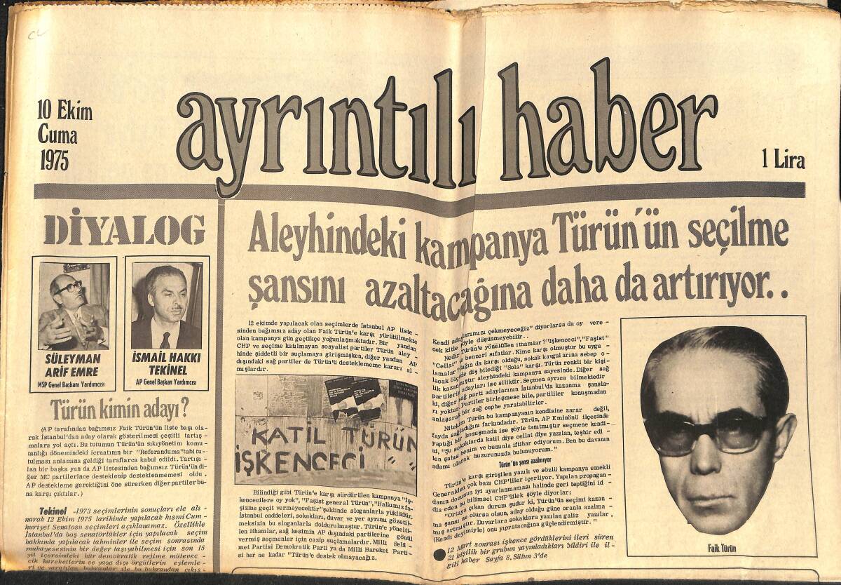 Ayrıntılı Haber Gazetesi 10 Ekim 1975 - Amerika'da En Tehlikeli Meslek Başkanlık - Amerika'da Bir Türk Fabrikatörü GZ147234 - 1