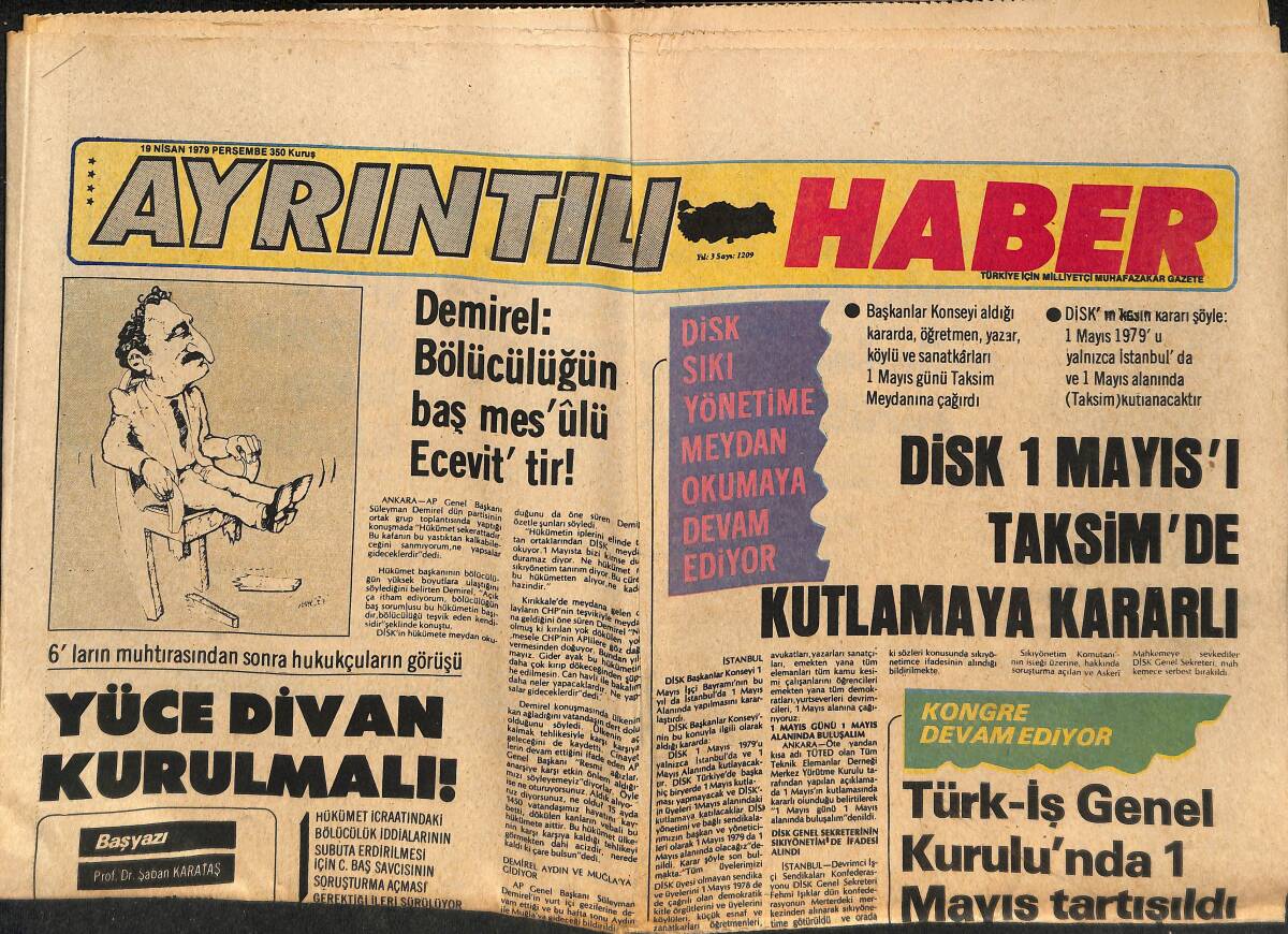 Ayrıntılı Haber Gazetesi 19 Nisan 1979 - DİSK'in Kararı Meclis'e Getirildi - Yüce Divan Kurulmalı ! GZ147285 - 1
