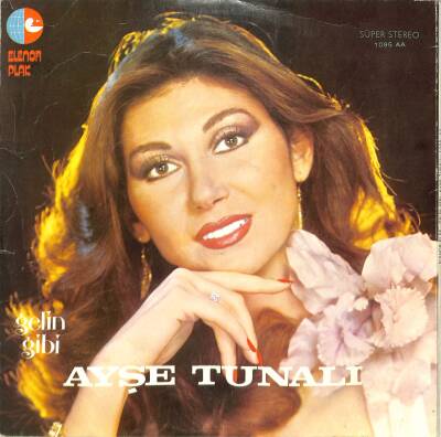 Ayşe Tunalı (1981) – Gelin Gibi LP (108.5) - 2