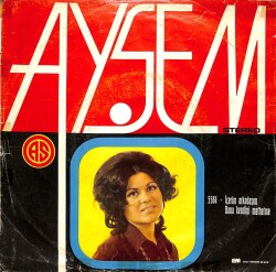 Ayşem - İçerim Arkadaşım **SADECE PLAK KAPAĞIDIR** **SADECE PLAK KAPAĞIDIR** PLK18278 - Gökçekoleksiyon