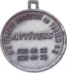 Aytiteks Dış Ticaret Endüstri ve Turizm A.Ş. Reklam Madalyonu MVM2160 - 2