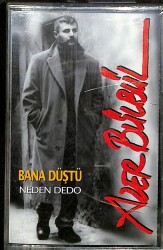 Azer Bülbül - Bana Düştü / Neden Dedo Kaset (Sıfır) KST28226 - 1