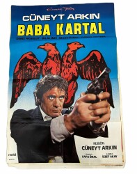 Baba Kartal Film Afişi - Cüneyt Arkın , Deniz Akbulut , Bilal İnci, Nejat Özbek, Tuğrul Meteer (68x98cm) - Gökçekoleksiyon