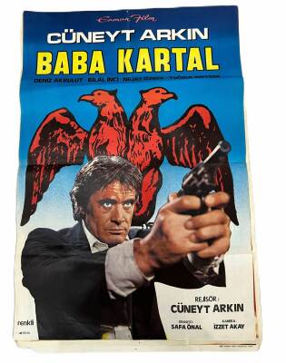 Baba Kartal Film Afişi - Cüneyt Arkın , Deniz Akbulut , Bilal İnci, Nejat Özbek, Tuğrul Meteer (68x98cm) - 1