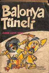 Balonya Tüneli NDR101047 - Gökçekoleksiyon