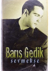 Barış Gedik - Sevmekse Kaset (İkinci El) KST5470 - 1